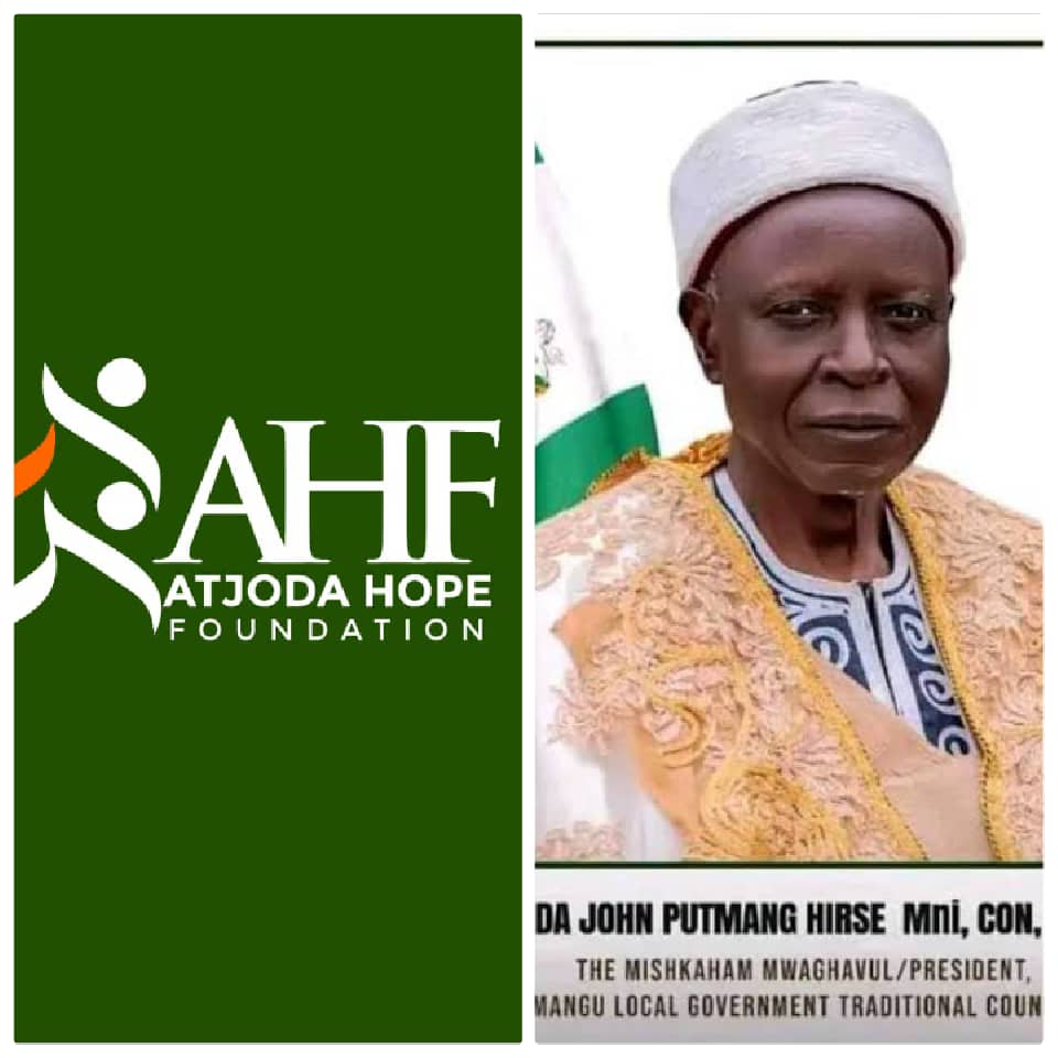ATJODA Hope Foundation: Celebrating the 82nd Birthday of HRH Da Putmang John Hirse, CON, MNIM, The Mishkagham Mwaghavul .